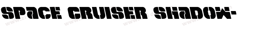 Space Cruiser Shadow字体转换